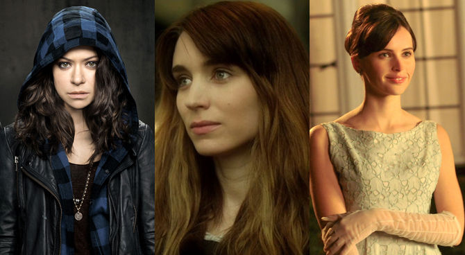 Tatiana Maslany, Rooney Mara, Felicity Jones