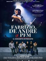 Fabrizio De André e PFM. Il concerto ritrovato