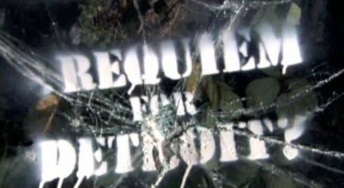 Requiem for detroit