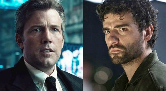 Ben Affleck, Oscar Isaac