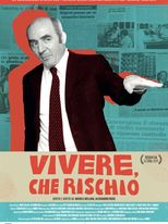 Vivere, che rischio