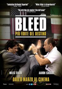 Bleed - Più forte del destino