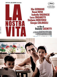 La nostra vita - Locandina