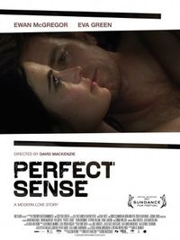 Perfect Sense - Poster