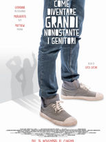 Come diventare grandi nonostante i genitori