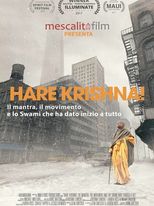 Hare Krishna! Il Mantra, il Movimento e lo Swami che ha dato inizio a tutto