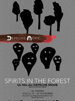 Depeche Mode: Spirits In The Forest