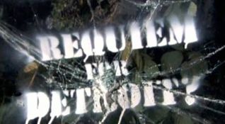 Requiem for detroit