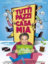 Tutti pazzi in casa mia