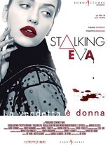 Stalking Eva