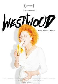 Westwood. Punk, Icona, Attivista